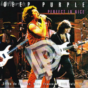 Deep Purple: Perfect In Nice - Stade de l'Ouest, Nice, France July 11, 1985 Live Concert (2CD)