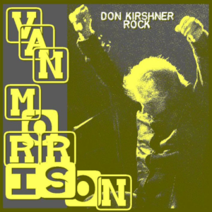 Van Morrison: Don Kirshner's Rock Concert Shrine Auditorium, Los Angeles, CA April 1973 Live Concert (1CD)