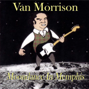 Van Morrison: Moondance In Memphis - Beale Street Music Festival, Memphis, TN May 5, 1996 Live Concert (2CD)