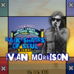 Van Morrison: Civic Auditorium, Santa Monica, CA April 28, 1972 Live Concert (1CD)