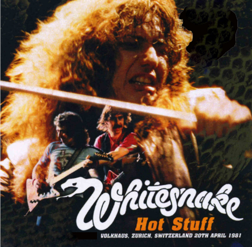 Whitesnake: Hot Stuff - Volkhaus, Zurich, Switzerland April 20, 1981 Live Concert (2CD)