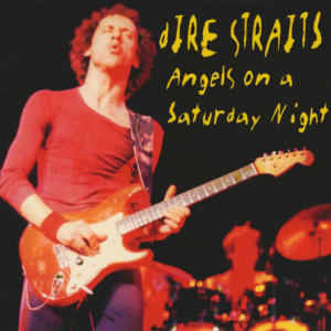 Dire Straits: Angels on a Saturday Night - The Polytechnic, Leeds, England January 30, 1978 Live Concert (1CD)