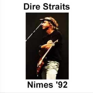 Dire Straits: Les Arenes, Nimes, France September 29, 1992 Live Concert (2CD)