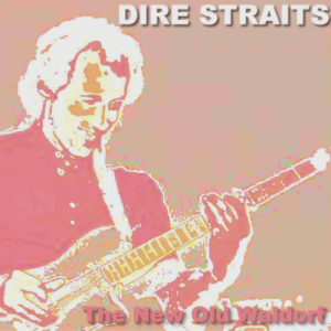 Dire Straits: New Old Waldorf, San Francisco, CA March 31, 1979 Live Concert (1CD)