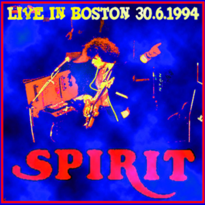 Spirit: Concerts At Copley - Boston, MA June 30,1994 Live Concert (1CD)