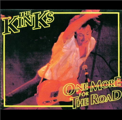 The Kinks: One More For The Road - Nihon Seinenkan, Tokyo, Japan February 27, 1982 Live Concert (2CD)