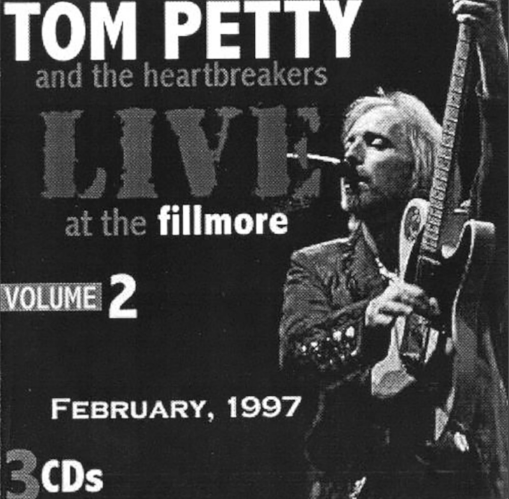 Tom Petty: The Fillmore, San Francisco, CA February 7, 1997 Live Concert (3CD) - Image 4