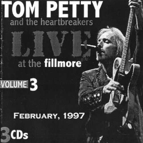 Tom Petty: The Fillmore, San Francisco, CA February 7, 1997 Live Concert (3CD) - Image 7