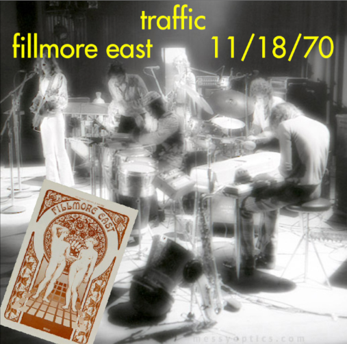 Traffic: Fillmore East, New York, November 18, 1970 Live Concert (1CD)