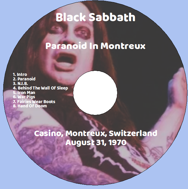 Black Sabbath: Paranoid In Montreux - Casino, Montreux, Switzerland August 31, 1970 (1CD) - Image 3