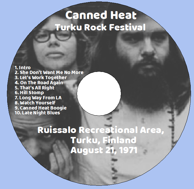 Canned Heat: Turku Rock Festival - Ruissalo Recreational Area, Turku, Finland August 21, 1971 Live Concert (1CD) - Image 3