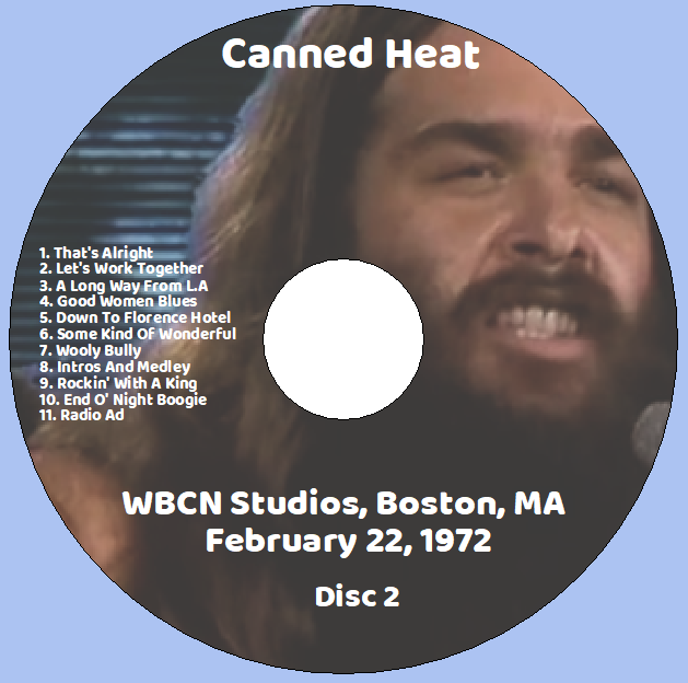 Canned Heat: WBCN Studios, Boston, MA - February 22, 1972 Live Concert (2CD) - Image 4
