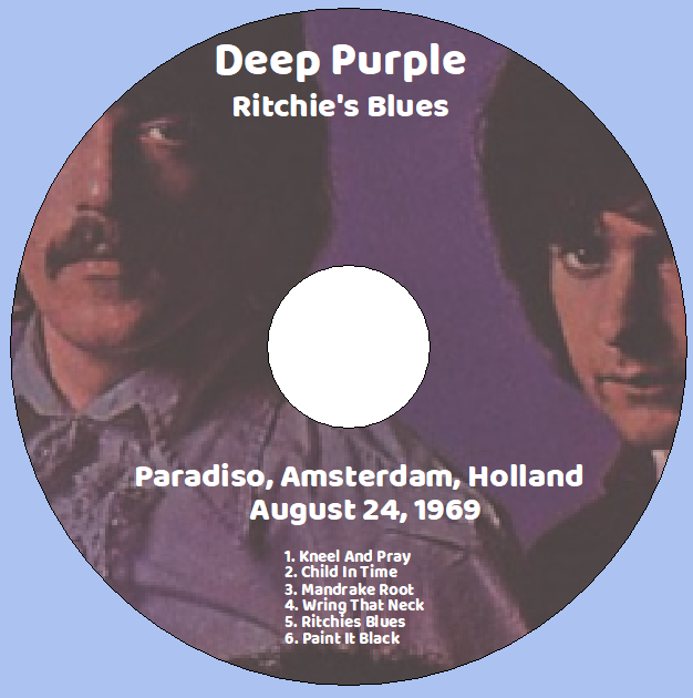 Deep Purple: Ritchie's Blues Paradiso, Amsterdam, Holland August 24, 1969 Live Concert (1CD) - Image 3