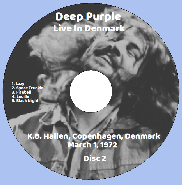 Deep Purple: Live In Denmark K.B. Hallen, Copenhagen, Denmark March 1, 1972 Live Concert (2CD) - Image 4