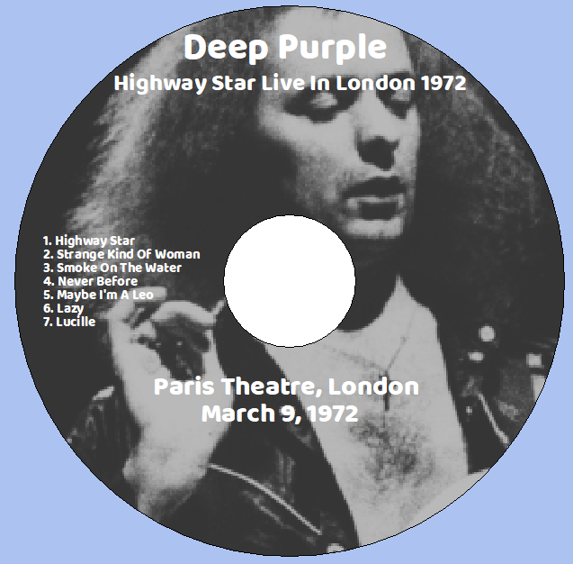 Deep Purple: Highway Star Live In London 1972 - Paris Theatre, London March 9, 1972 Live Concert (1CD) - Image 3