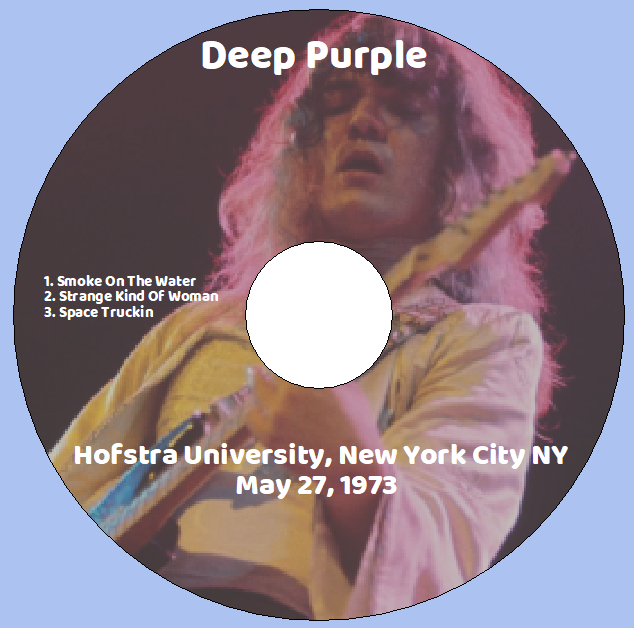 Deep Purple: Hofstra University, New York City NY May 27, 1973 Live Concert (1CD) - Image 3