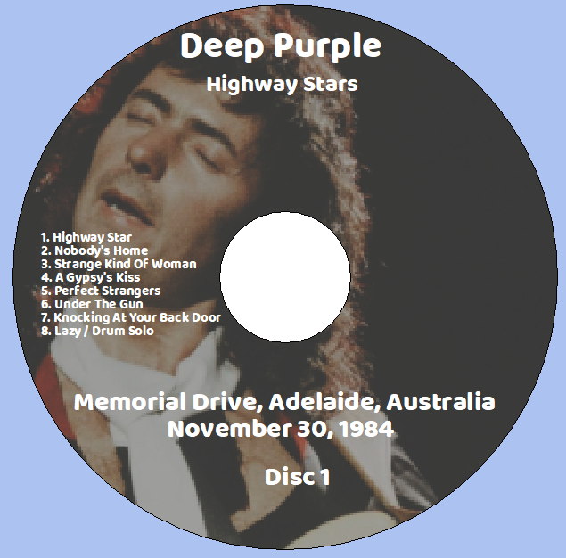 Deep Purple: Highway Stars - Memorial Drive, Adelaide, Australia November 30, 1984 Live Concert (2CD) - Image 3