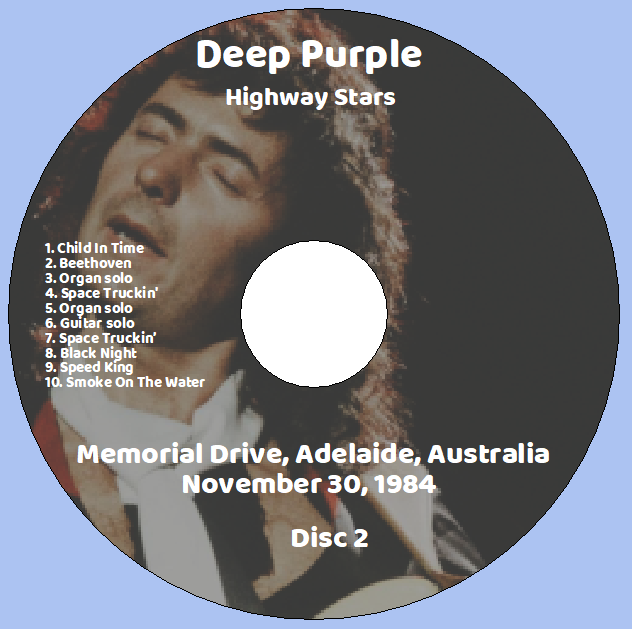 Deep Purple: Highway Stars - Memorial Drive, Adelaide, Australia November 30, 1984 Live Concert (2CD) - Image 4