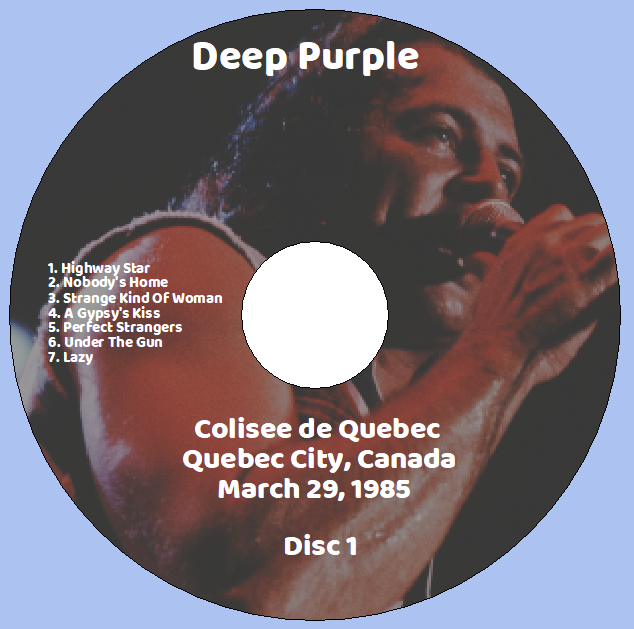 Deep Purple: Colisee de Quebec, Quebec City, Canada March 29, 1985 Live Concert (2CD) - Image 3