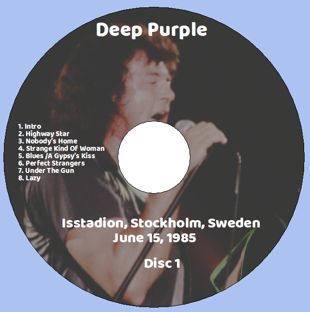 Deep Purple: Isstadion, Stockholm, Sweden June 15, 1985 Live Concert (2CD) - Image 3