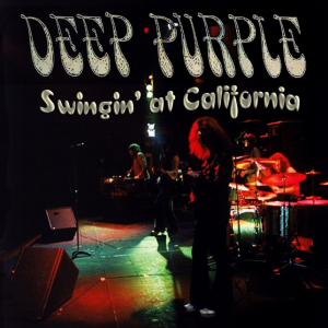 Deep Purple: Swingin’ At California - Swing Auditorium, San Bernardino, CA January 20, 1972 (1CD)