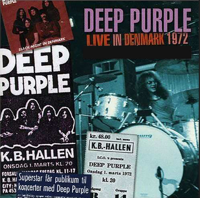 Deep Purple: Live In Denmark K.B. Hallen, Copenhagen, Denmark March 1, 1972 Live Concert (2CD)