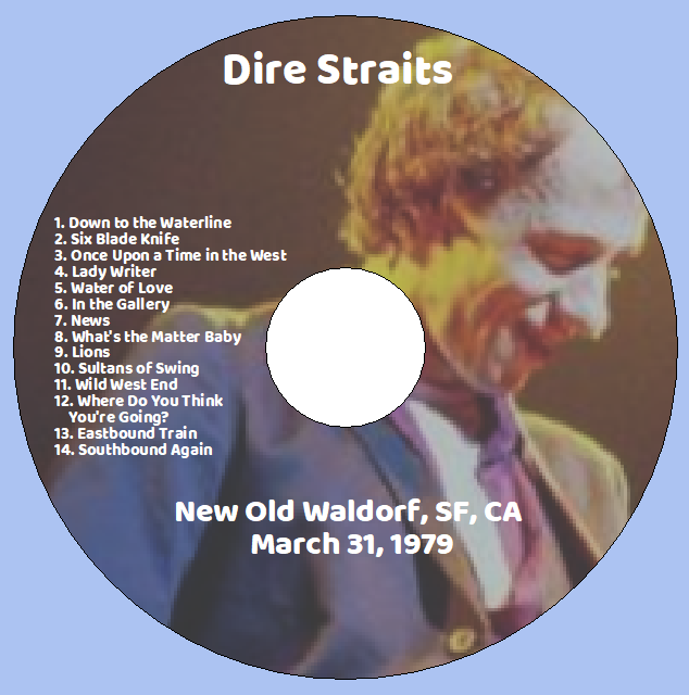 Dire Straits: New Old Waldorf, San Francisco, CA March 31, 1979 Live Concert (1CD) - Image 3