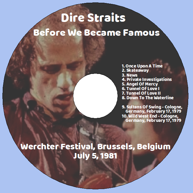 Dire Straits: Before We Became Famous - Werchter Festival, Brussels, Belgium July 5, 1981 Live Concert (1CD) - Image 3