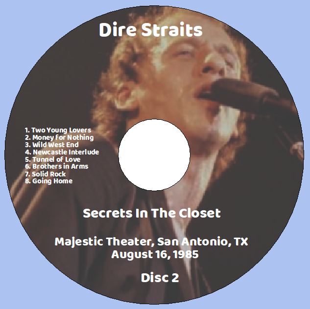 Dire Straits: Secrets In The Closet - Majestic Theater, San Antonio, TX August 16, 1985 Live Concert (2CD) - Image 4