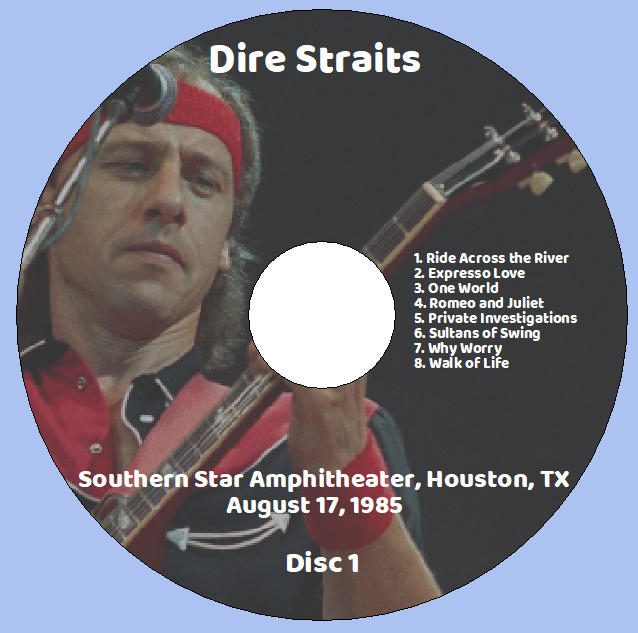 Dire Straits: Southern Star Amphitheater, Houston, TX August 17, 1985 Live Concert (2CD) - Image 3