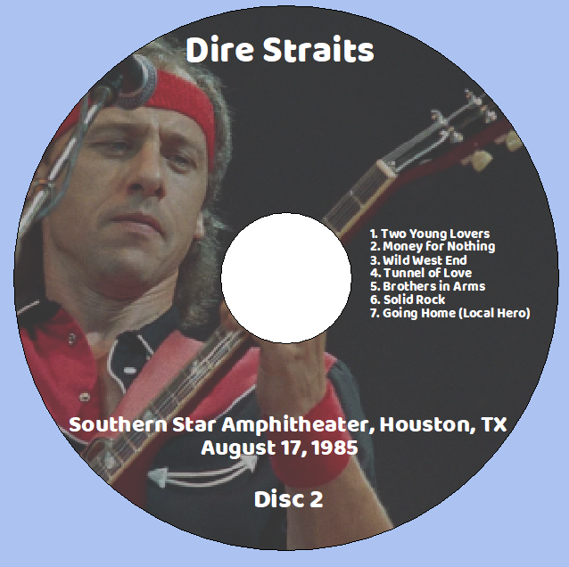Dire Straits: Southern Star Amphitheater, Houston, TX August 17, 1985 Live Concert (2CD) - Image 4