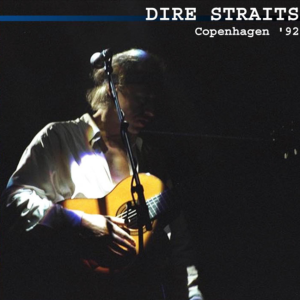 Dire Straits: Copenhagen ’92 Gentofte Stadium, Copenhagen, Denmark July 27, 1992 Live Concert (1CD)