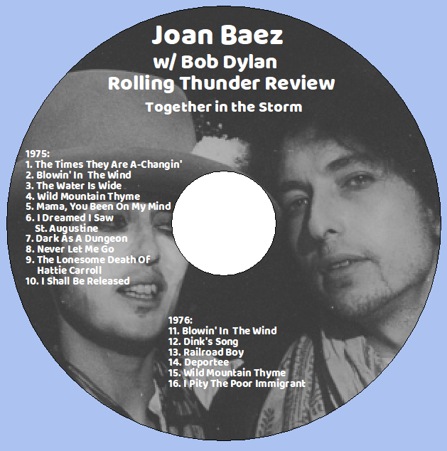 Joan Baez w/ Bob Dylan Rolling Thunder Review: Together In The Storm Live Concerts (1CD) - Image 3