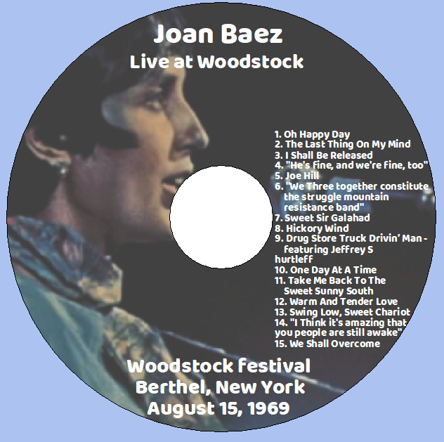 Joan Baez: Woodstock Festival, Bethel, New York August 15, 1969 Live Concert (1CD) - Image 3