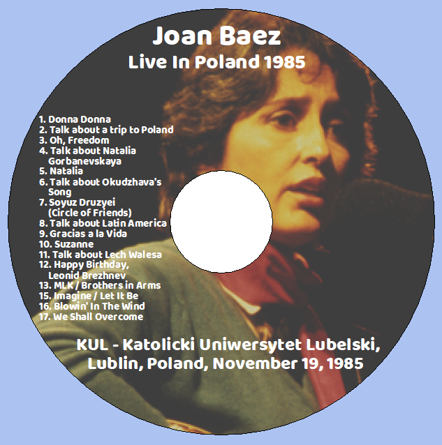 Joan Baez: Live In Poland 1985 - KUL - Katolicki Uniwersytet Lubelski, Lublin, Poland November 19, 1985 Live Concert (1CD) - Image 3