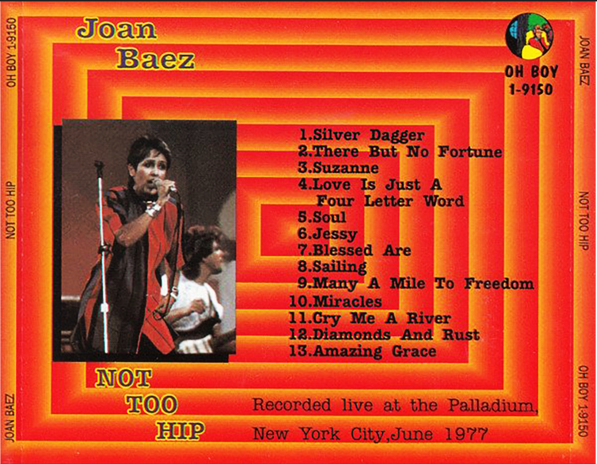 Joan Baez: Not Too Hip The Palladium, New York May 26, 1977 Live Concert (1CD) - Image 2