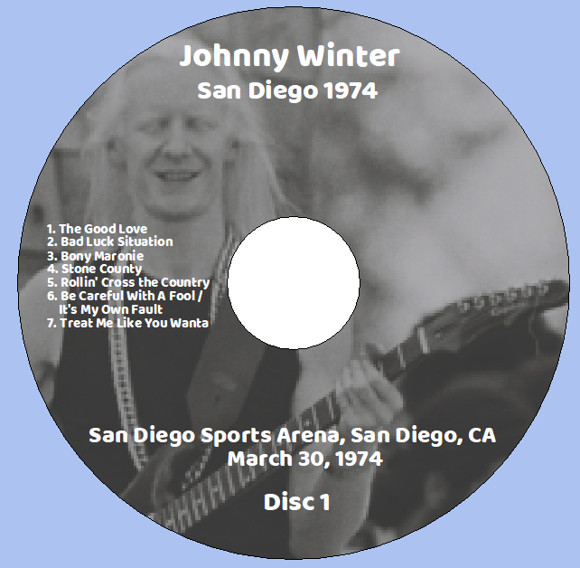 Johnny Winter: San Diego 1974 - San Diego Sports Arena, San Diego, CA March 30, 1974 Live Concert (2CD) - Image 3