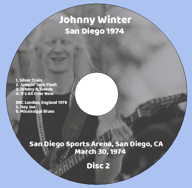 Johnny Winter: San Diego 1974 - San Diego Sports Arena, San Diego, CA March 30, 1974 Live Concert (2CD) - Image 4