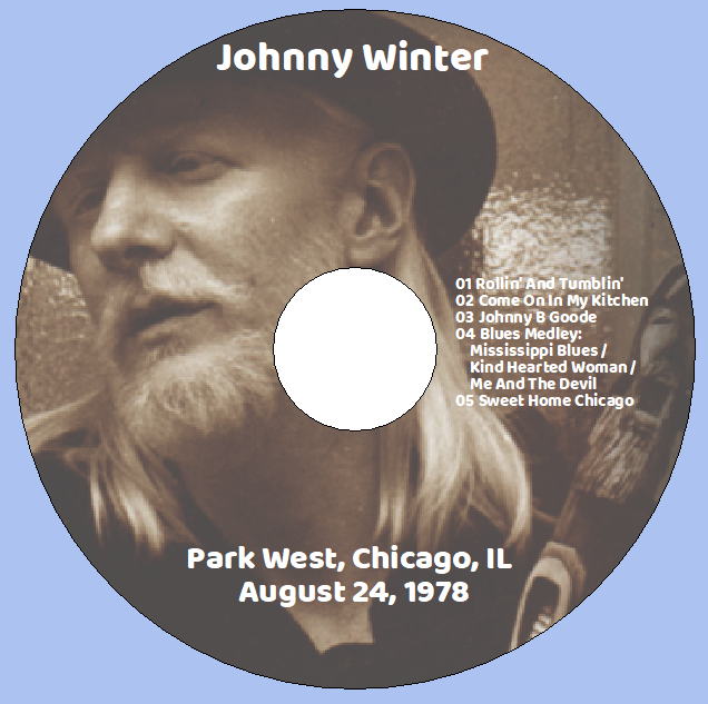 Johnny Winter: Park West, Chicago, IL August 24, 1978 Live Concert (1CD) - Image 3