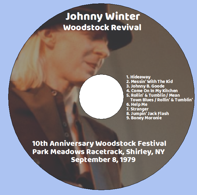 Johnny Winter: 10th Anniversary Woodstock Festival Park Meadows Racetrack, Shirley, NY, September 8, 1979 Live Concert (1CD) - Image 3