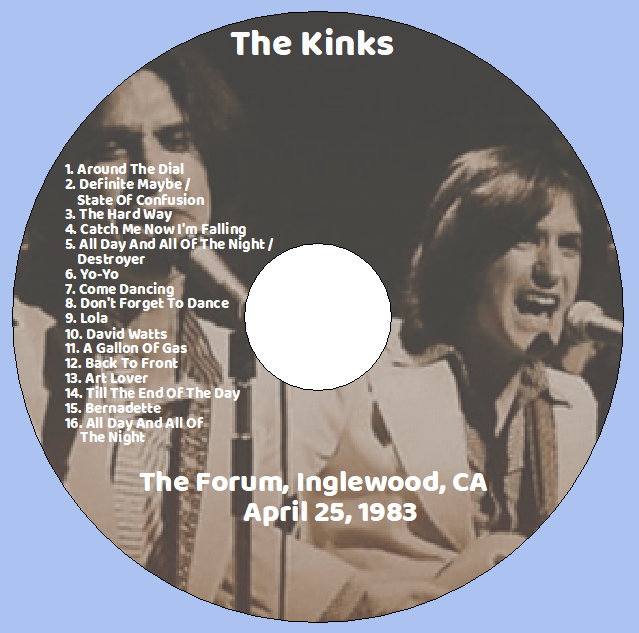 The Kinks: The Forum, Inglewood, CA April 25, 1983 Live Concert (1CD) - Image 3