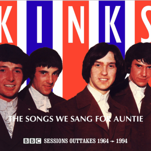 The Kinks: The Songs We Sang For Auntie - BBC radio and TV Studio Sessions (3CD)