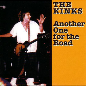 The Kinks: Another One For The Road (extended) - Palladium, New York December 31, 1980 Live Concert (2CD)