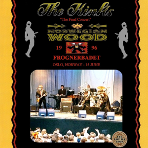 The Kinks: The Final Concert - Norwegian Wood Festival, Oslo, Norway June 15, 1996 Live Concert (1CD)