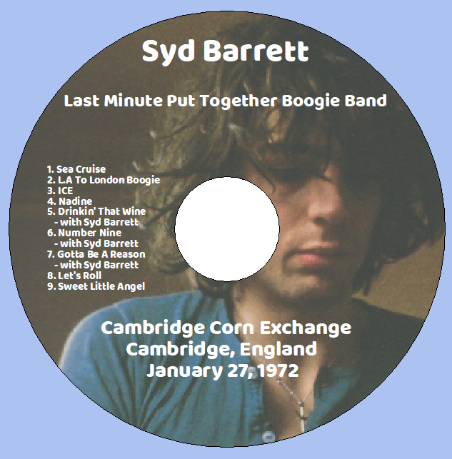 Syd Barrett & the Boogie Band: Cambridge Corn Exchange, Cambridge, England January 27, 1972 Live Concert (1CD) - Image 3