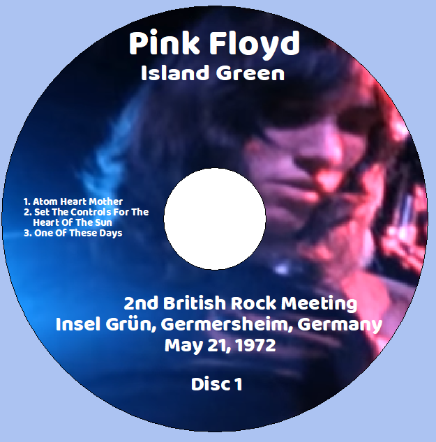 Pink Floyd: Island Green - 2nd British Rock Meeting Insel Grün, Germersheim, Germany May 21, 1972 Live Concert (2CD) - Image 3