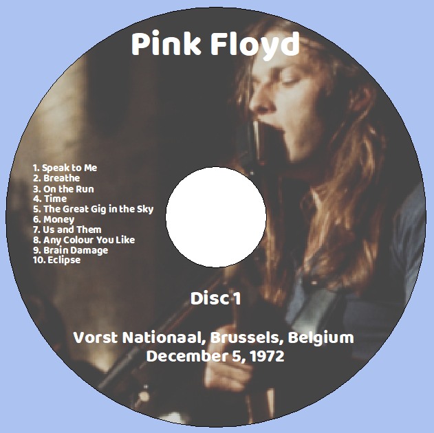 Pink Floyd: Vorst Nationaal, Brussels, Belgium December 5, 1972 Live Concert (2CD) - Image 3