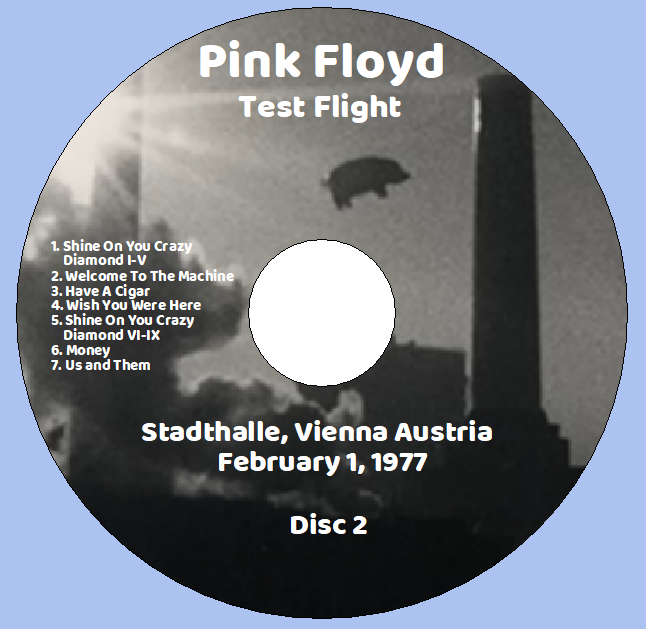 Pink Floyd: Test Flight - Stadthalle, Vienna Austria February 1, 1977 Live Concert (2CD) - Image 4