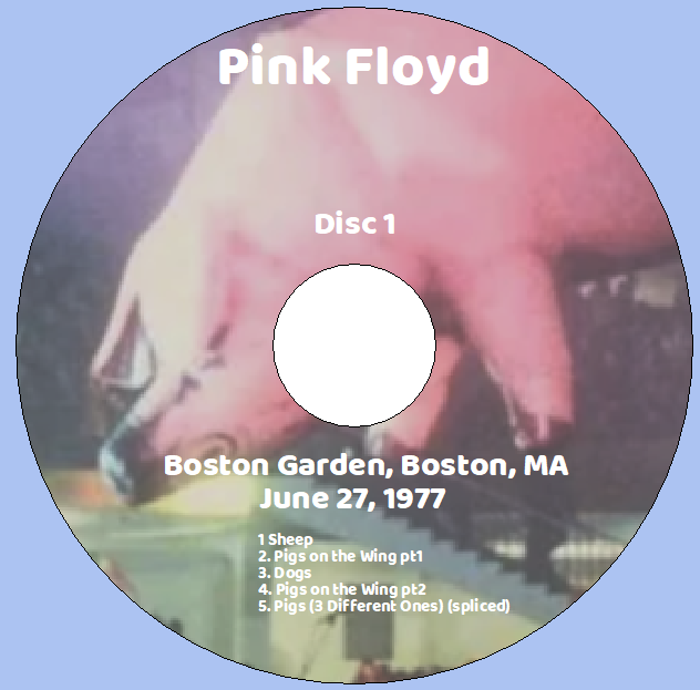Pink Floyd: Boston Garden, Boston, MA June 27, 1977 Live Concert (2CD) - Image 3