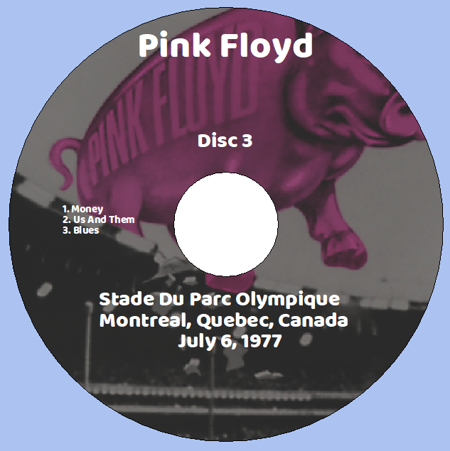 Pink Floyd: Stade Du Parc Olympique, Montreal, Quebec, Canada July 6, 1977 Live Concert (3CD) - Image 5